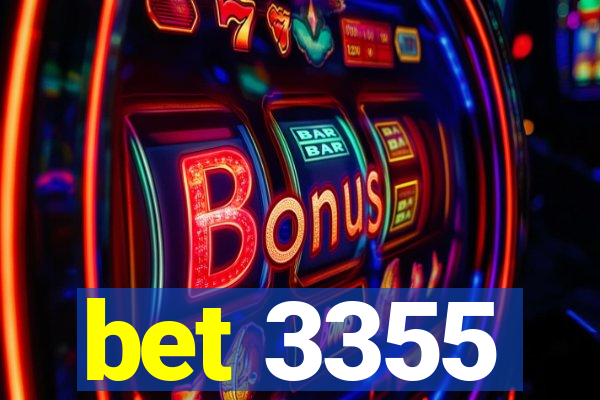 bet 3355